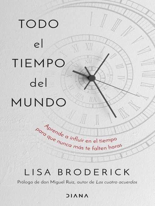 Title details for Todo el tiempo del mundo by Lisa Broderick - Available